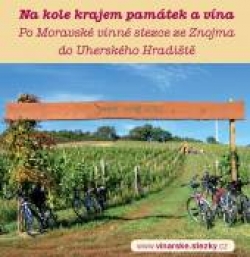 Na kole krajem památek a vína 21. – 25. května 2008